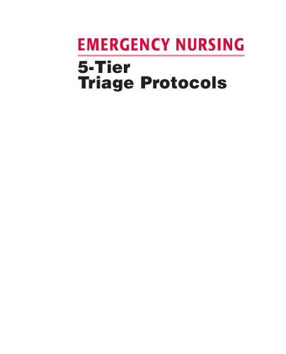 Emergency nursing : 5-tier triage protocols