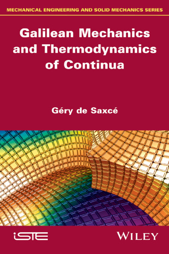 Galilean mechanics and thermodynamics of continua