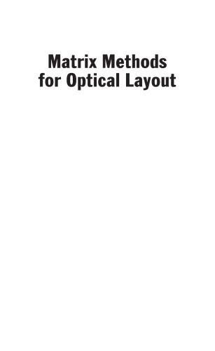 Matrix methods for optical layout