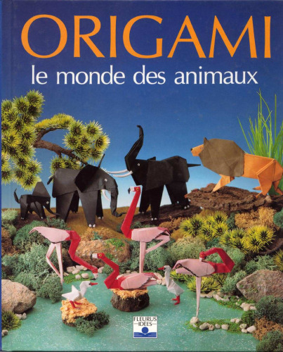 Origami : le monde des animaux