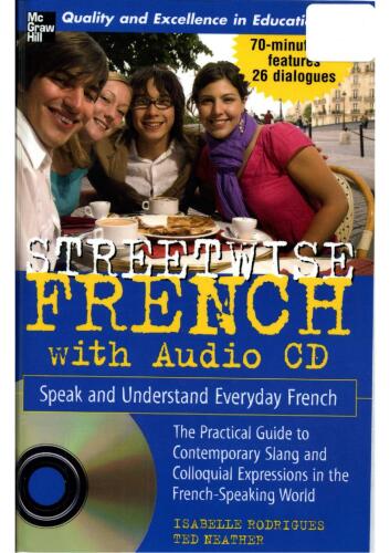 Streetwise French : speak and understand everyday French (Book + 1 CD): Speak and Understand Everyday French