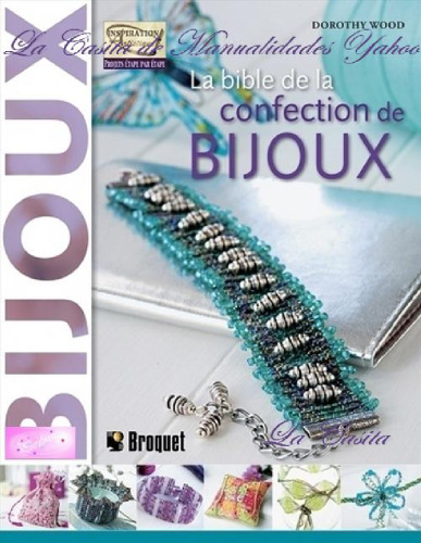 La bible de la confection de bijoux