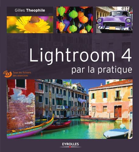 Lightroom 4 par la pratique