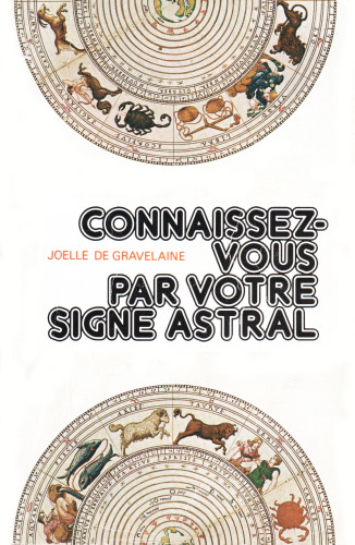 Connaissez-vous par votre signe astral