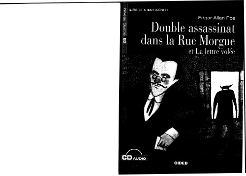 Double assassinat dans la Rue Morgue et La lettre volee