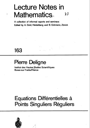 Equations Differentielles a Points Singuliers Reguliers