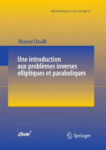 Une introduction aux problèmes inverses elliptiques et paraboliques