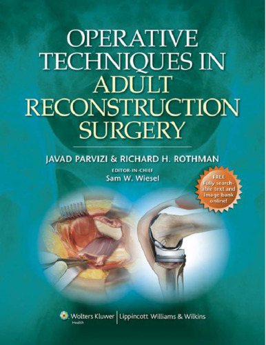 Operative Techniques in Adult Reconstruction Surgery