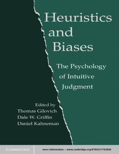 Heuristics and Biases: The Psychology of Intuitive Judgment