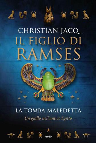 Il figlio di Ramses - La tomba maledetta