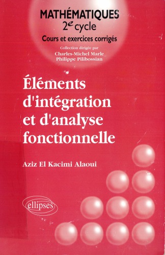 Eléments d’intégration et d’analyse fonctionnelle