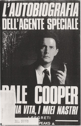 L’autobiografia dell’agente speciale Dale Cooper: La mia vita, i miei nastri