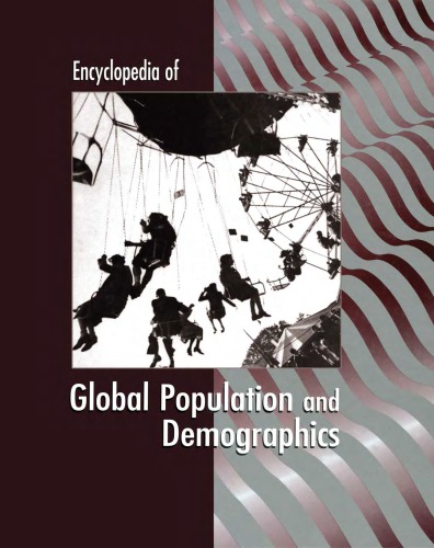 The Encyclopedia of Global Population and Demographics