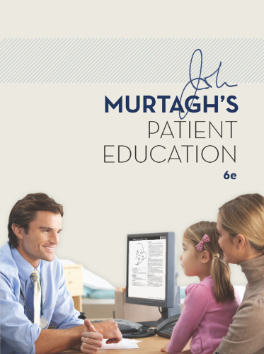 John Murtagh’s Patient Education