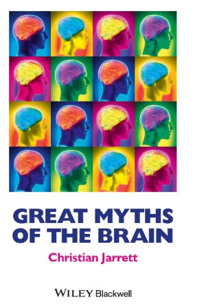 Great Myths of the Brain