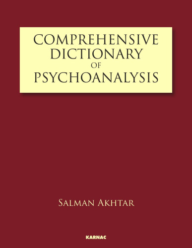 Comprehensive Dictionary of Psychoanalysis