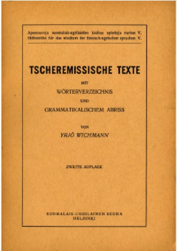 Tscheremissische Texte mit Wörterverzeichnis und grammatikalischem Abriss