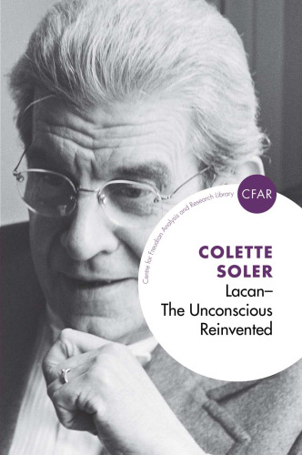 Lacan: The Unconscious Reinvented