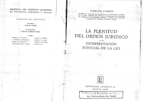 La plenitud del orden jurídico y la interpretación judicial de la ley