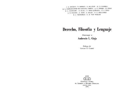 Derecho, filosofía y lenguaje: homenaje a Ambrosio L. Gioja