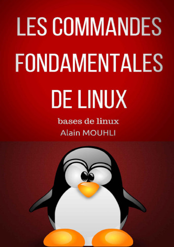 Les commandes  Fondamentales  De Linux: bases de linux