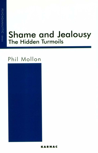 Shame and Jealousy: The Hidden Turmoils