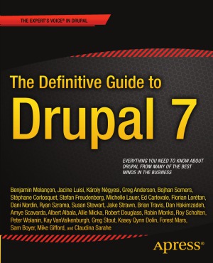 The Definitive Guide to Drupal 7