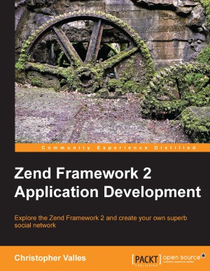 Zend Framework 2 Application Development