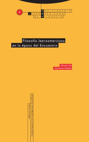 Filosofía iberoamericana en la época del Encuentro