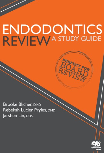 Endodontics Review A Study Guide