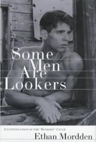 Some men are lookers