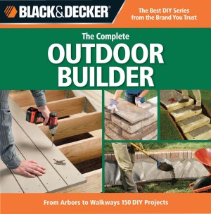 Black & Decker The Complete Outdoor Builder