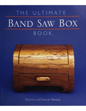 The Ultimate Band Saw Box Book