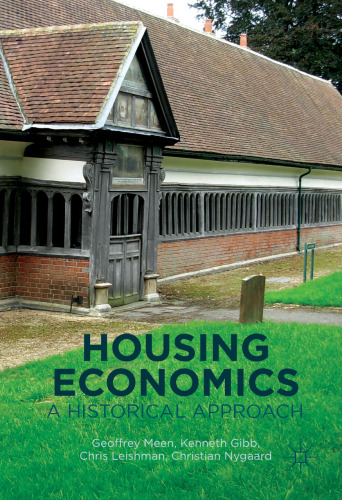 Housing Economics: A Historical Approach