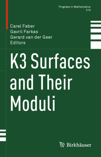 K3 Surfaces and Their Moduli