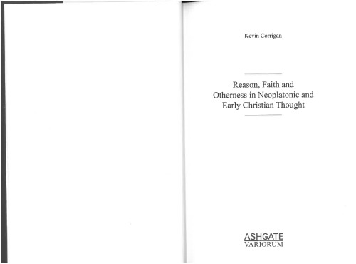 Reason, Faith and Otherness in Neoplatonic and Early Christian Thought