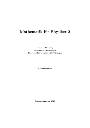 Mathematik für Physiker 2 [Lecture notes]