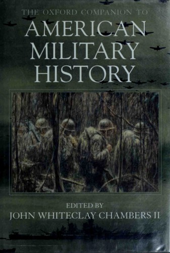 The Oxford Companion to American Military History