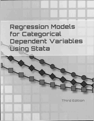 Regression Models for Categorical Dependent Variables Using Stata