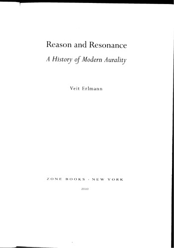 Reason and Resonance: A History of Modern Aurality