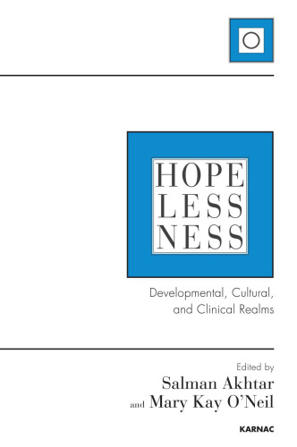 Hopelessness: Developmental, Cultural, and Clinical Realms