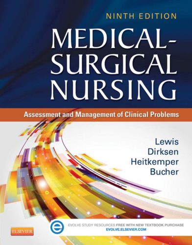 Medical-Surgical Nursing: Assessment and Management of Clinical Problems