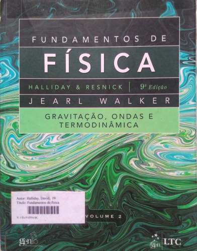 Fundamentos de Física Vol. 2: Gravitação, Ondas e Termodinâmica