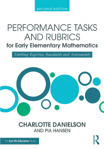 Performance Tasks and Rubrics for Early Elementary Mathematics: Meeting Rigorous Standards and Assessments