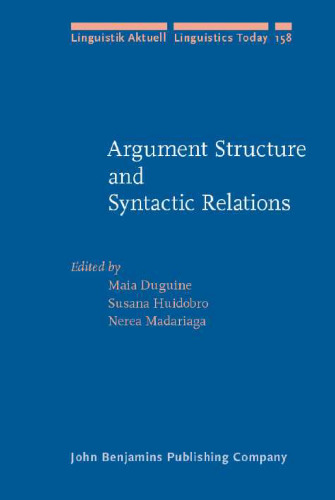 Argument Structure and Syntactic Relations: A cross-linguistic perspective