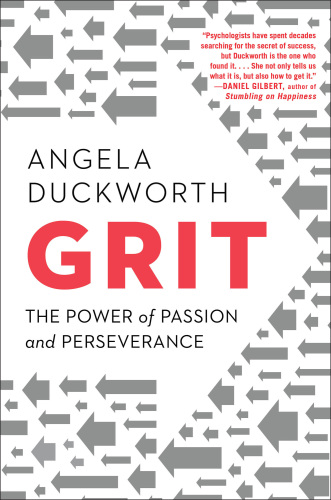 Grit: The Power of Passion and Perseverance