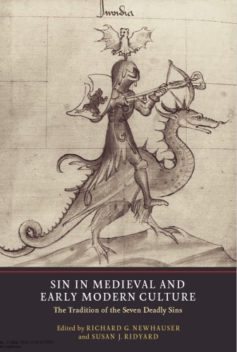 Sin in Medieval and Early Modern Culture: The Tradition of the Seven Deadly Sins