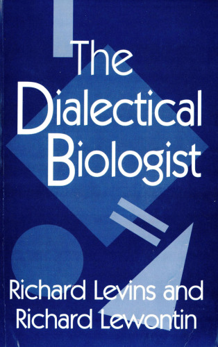 The Dialectical Biologist