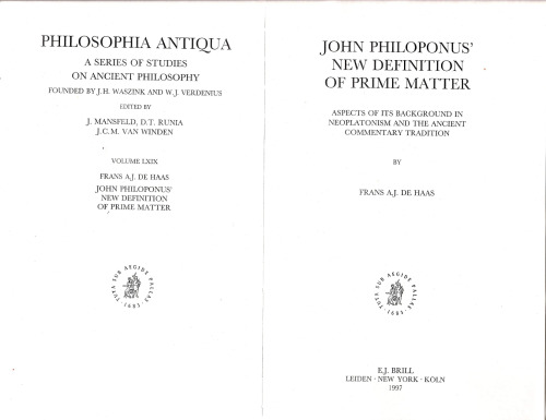 John Philoponus’ New Definition of Prime Matter: Aspects of Its Background in Neoplatonism and the Ancient Commentary Tradition