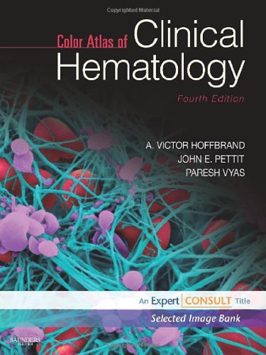 Color Atlas of Clinical Hematology